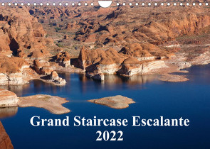 Grand Staircase Escalante (Wandkalender 2022 DIN A4 quer) von Lupo,  Giuseppe