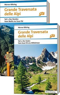 Grande Traversata delle Alpi Nord und Süd von Baetzing,  Werner