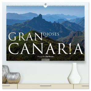 Grandioses Canaria (hochwertiger Premium Wandkalender 2024 DIN A2 quer), Kunstdruck in Hochglanz von Bruhn,  Olaf