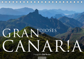 Grandioses Canaria (Tischkalender 2021 DIN A5 quer) von Bruhn,  Olaf