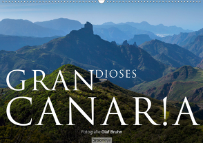 Grandioses Canaria (Wandkalender 2021 DIN A2 quer) von Bruhn,  Olaf