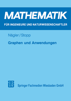 Graphen und Anwendungen von Nägler,  Günter, Stopp,  Friedmar