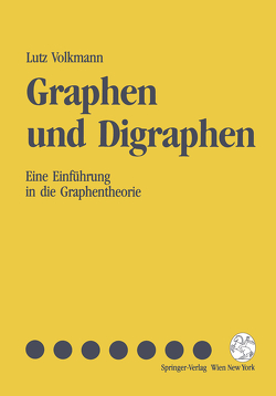 Graphen und Digraphen von Volkmann,  Lutz