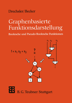 Graphenbasierte Funktionsdarstellung von Becker,  Bernd, Drechsler,  Rolf