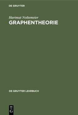 Graphentheorie von Noltemeier,  Hartmut