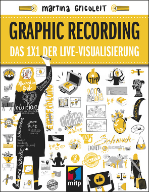 Graphic Recording von Grigoleit,  Martina