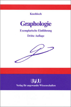 Graphologie von Knobloch,  Hans