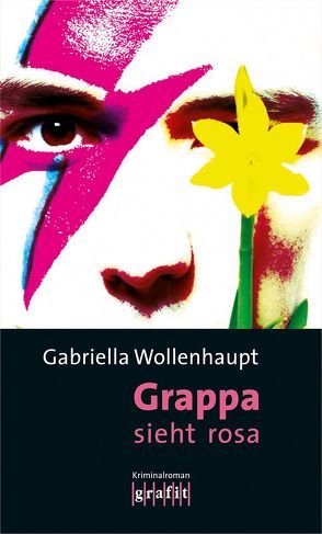 Grappa sieht rosa von Wollenhaupt,  Gabriella