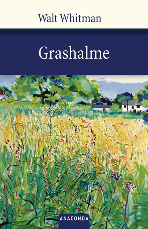 Grashalme von Whitman,  Walt