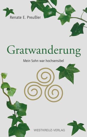 Gratwanderung von Preußler,  Renate E.