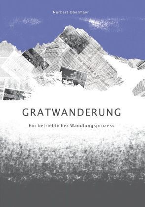 Gratwanderung von Obermayr,  Norbert