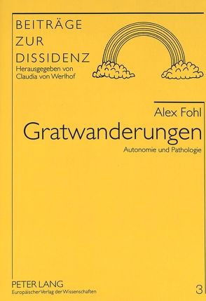 Gratwanderungen von Fohl,  Alex