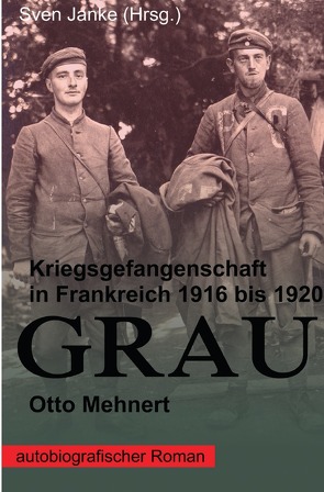 GRAU von Janke,  Sven, Mehnert,  Otto