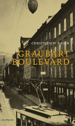 Graubart Boulevard von Bauer,  Christoph W.