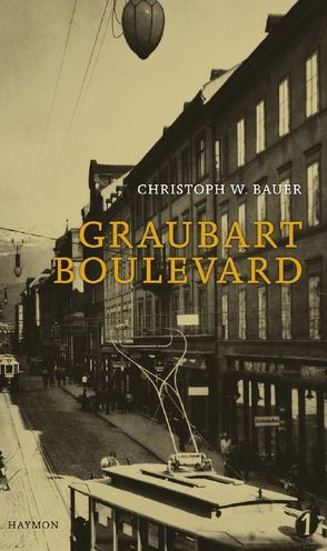 Graubart Boulevard von Bauer,  Christoph W.