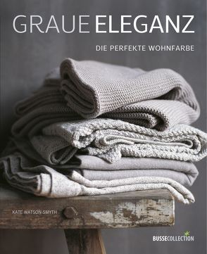 Graue Eleganz von Krabbe,  Wiebke, Watson-Smyth,  Kate