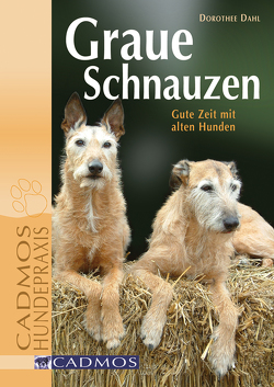 Graue Schnauzen von Dahl,  Dorothee