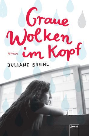 Graue Wolken im Kopf von Breinl,  Juliane