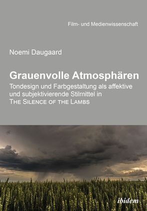 Grauenvolle Atmosphären von Daugaard,  Noemi, Schenk,  Irmbert, Wulff,  Hans-Jürgen