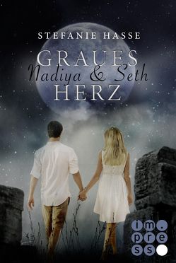 Nadiya & Seth 1: Graues Herz von Hasse,  Stefanie