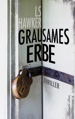 Grausames Erbe von Hawker,  LS, Stefanidis,  Joannis