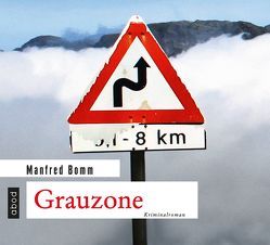 Grauzone von Bomm,  Manfred, Spitz,  Robert