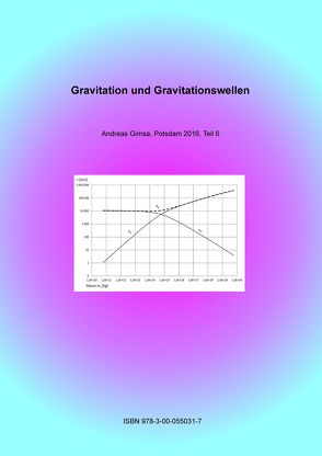 Gravitation und Gravitationswellen von Gimsa,  Andreas