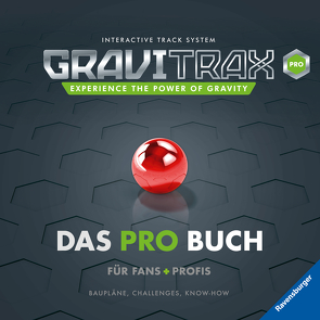 GraviTrax. Das Pro-Buch für Fans und Profis von BlueBlizzard, Gregor,  Rina, Jordan,  Luke