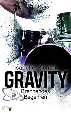 Gravity: Brennendes Begehren von Richter,  Isabelle