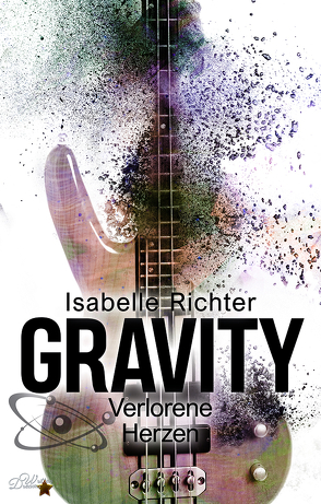 Gravity: Verlorene Herzen von Richter,  Isabelle