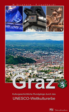 Graz von Laukhardt,  Peter, Strahalm,  Werner