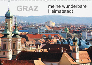 GRAZ, meine wunderbare HeimatstadtAT-Version (Wandkalender 2022 DIN A2 quer) von Sock,  Reinhard