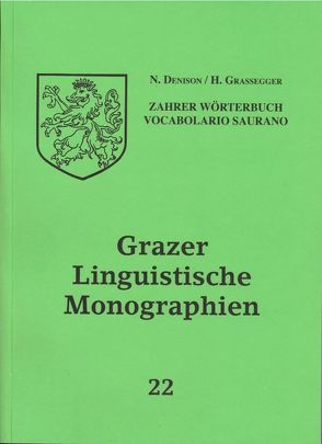 Grazer Linguistische Monographien 22 von Denison,  Norman, Grassegger,  Hans