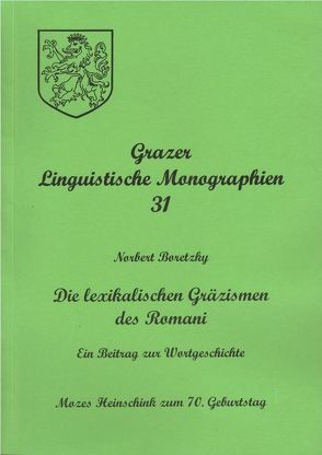 Grazer Linguistische Monographien 31 von Boretzky,  Norbert