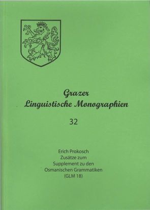 Grazer Linguistische Monographien 32 von Prokosch,  Erich