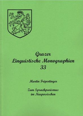 Grazer Linguistische Monographien 33 von Fripertinger,  Martin