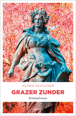 Grazer Zunder von Schilcher,  Astrid