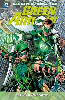 Green Arrow von Lemire,  Jeff, Sokolowski,  Ben