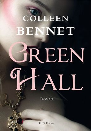 Green Hall von Bennet,  Colleen