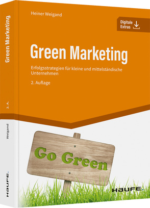 Green Marketing von Weigand,  Heiner