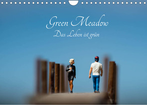 Green Meadow – Das Leben ist grün (Wandkalender 2022 DIN A4 quer) von Konieczka,  Andreas