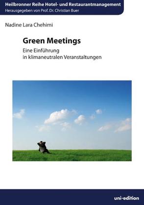 Green Meetings von Buer,  Christian, Chehimi,  Nadine L