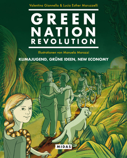 Green Nation Revolution von Giannella,  Valentina, Marazzi,  Manuela, Maruzzelli,  Lucia Esther, Schimming,  Ulrike