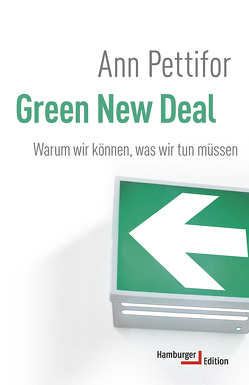 Green New Deal von Pettifor,  Ann, Schäfer,  Ursel