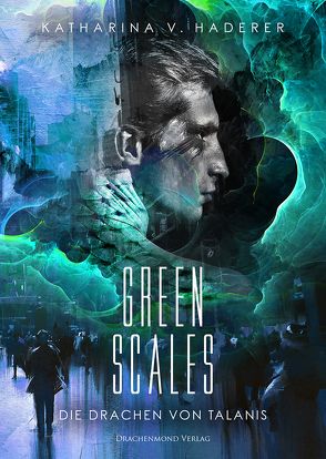 Green Scales von Haderer,  Katharina V.