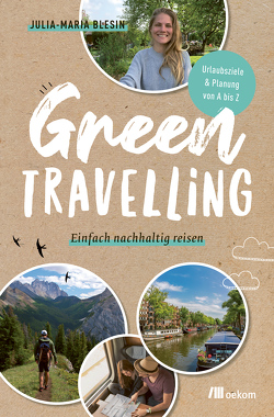 Green travelling von Blesin,  Julia-Maria