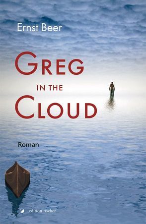 Greg in the Cloud von Beer,  Ernst