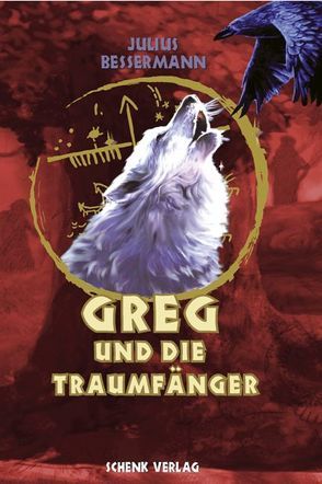 Greg und die Traumfänger von Bessermann,  Julius, Draskoczy,  P Dietlinde