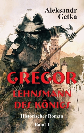 Gregor von Getka,  Aleksandr