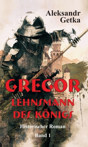 Gregor von Getka,  Aleksandr